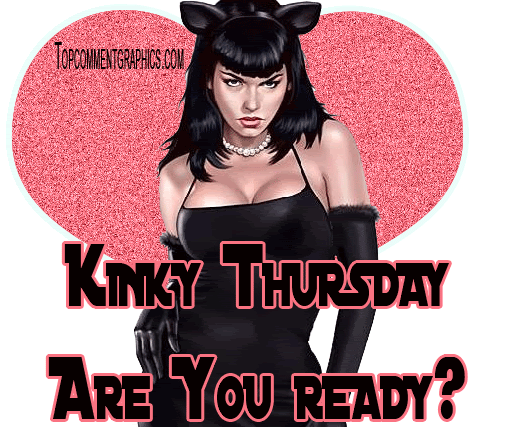 Kinky Thursday photo: kinky thursday kinkythursday.gif