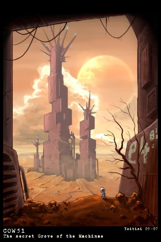 EOW #51 "The Sacred Grove of the Machinae" CLOSED EOW #51 "The Sacred Grove of the Machinae" CLOSED